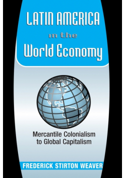 Latin America In The World Economy