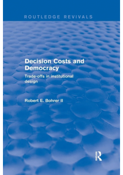 Decision Costs and Democracy