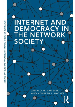 Internet and Democracy in the Network Society