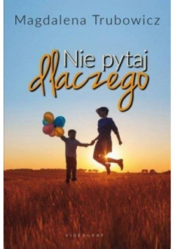 Nie pytaj dlaczego