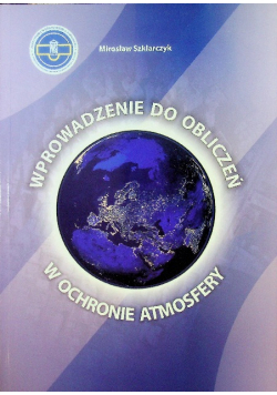Wprowadzenie Do Obliczeń W Ochronie Atmosfery