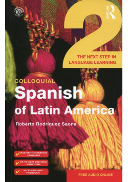 Colloquial Spanish of Latin America 2
