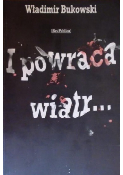 I powraca wiatr