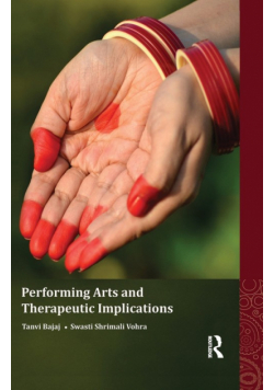 Performing Arts and Therapeutic Implications