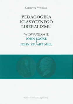 Pedagogika klasycznego liberalizmu