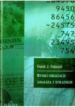 Rynki Obligacji Analiza i Strategie