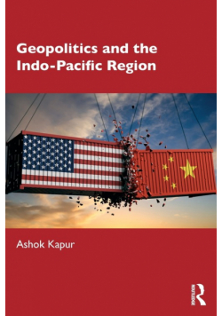Geopolitics and the Indo-Pacific Region