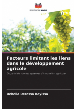 Facteurs limitant les liens dans le développement agricole