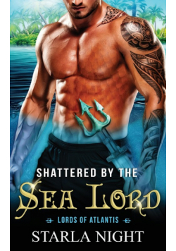 Shattered by the Sea Lord