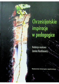 Chrześcijańskie inspiracje w pedagogoce