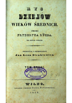 Rys dziejów wieków średnich tom 2 1838 r.