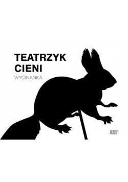 Teatrzyk cieni. Wycinanka