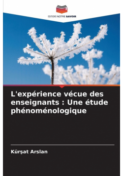 L'expérience vécue des enseignants