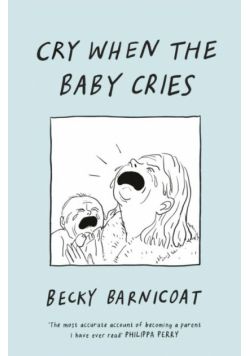 Cry When the Baby Cries wer. angielska