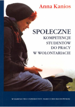 Społeczne kompetencje studentów do pracy w wolontariacie
