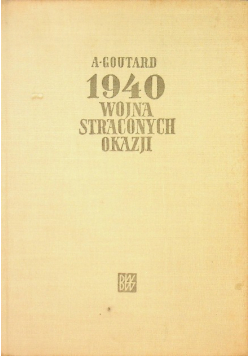 1940 wojna straconych okazji