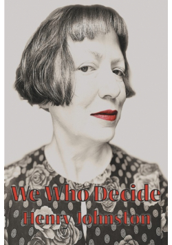 We Who Decide