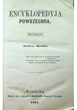 Encyklopedyja powszechna tom 15  1864 r