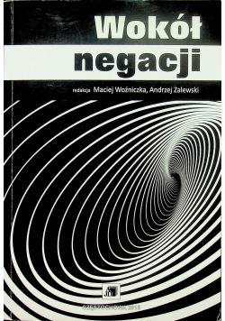 Wokół negacji