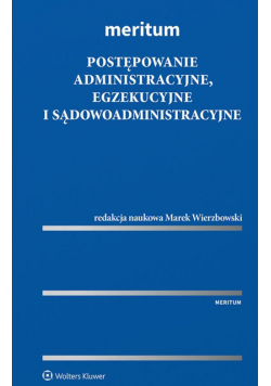MERITUM Postępowanie administracyjne, egzekucyjne i sądowoadministracyjne