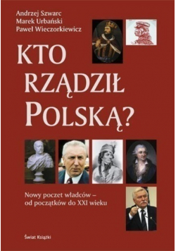 Kto rządził Polską