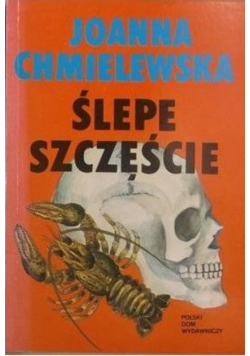 Ślepe szczęście