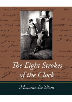 The Eight Strokes of the Clock