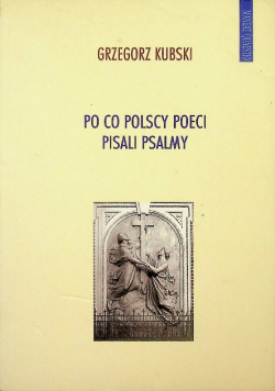 Po co polscy poeci pisali psalmy