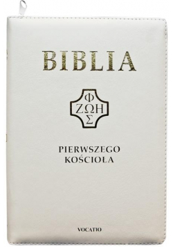 Biblia pierwszego Kościoła z paginat. biała