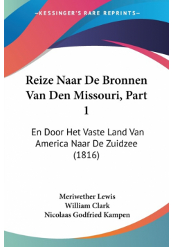 Reize Naar De Bronnen Van Den Missouri, Part 1