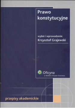Grajewski Krzysztof - Prawo konstytucyjne
