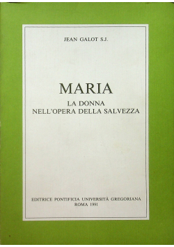 Maria la donna nell opera della salvezza