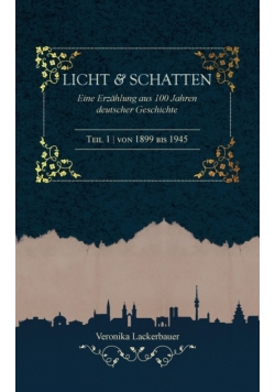 Licht und Schatten - Band 1