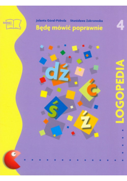 Logopedia 4 Będę mówić poprawnie