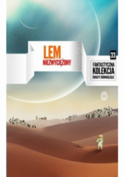 Fantastyczna kolekcja światy równoległe Tom 33 Niezwyciężony