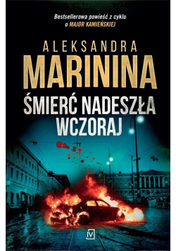 Śmierć nadeszła wczoraj
