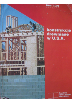 Konstrukcje drewniane w U S A