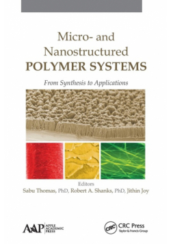 Micro- and Nanostructured Polymer Systems