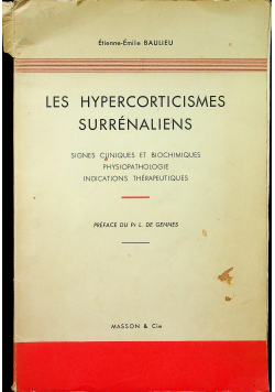 Les Hypercorticismes surrenaliens