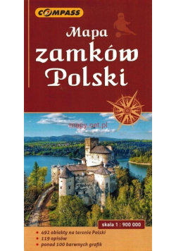 Mapa turystyczna zamków Polski 1:900 000