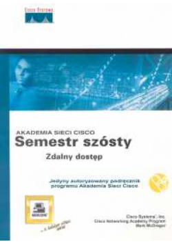 Akademia sieci Cisco Semestr szósty zdalny dostęp