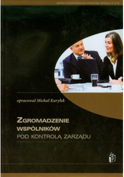 Zgromadzenie wspólników pod kontrolą zarządu