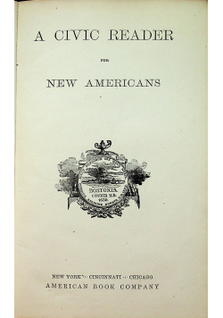 Civic Reader for New Americans 1908 r.