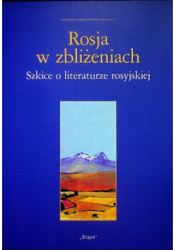 Rosja w zbliżeniach
