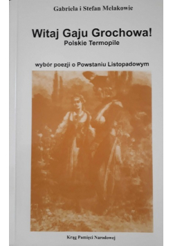 Witaj gaju grochowa