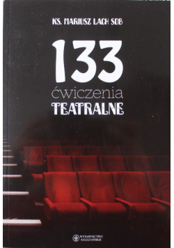 133 Ćwiczenia Teatralne
