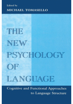 The New Psychology of Language