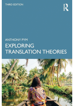 Exploring Translation Theories