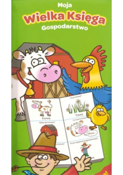 Moja wielka księga Gospodarstwo