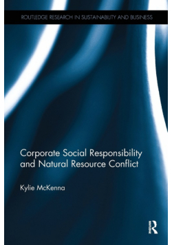 Corporate Social Responsibility and Natural Resource Conflict